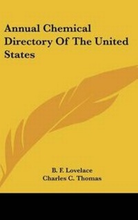 Abbildung von: Annual Chemical Directory Of The United States - Kessinger Publishing