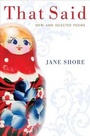 Cover: That Said: New and Selected Poems - Houghton Mifflin
