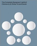 Cover: The Complete Designers' Lights II - JRP Editions SA