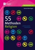 Cover: 55 Methoden Religion - Auer Verlag in der AAP Lehrerwelt GmbH