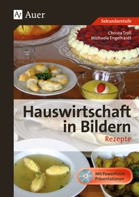 Abbildung von: Hauswirtschaft in Bildern: Rezepte - Auer Verlag in der AAP Lehrerwelt GmbH
