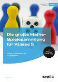 Cover: Die gro&szlig;e Mathe-Spielesammlung f&uuml;r Klasse 5 - scolix in der AAP Lehrerwelt GmbH