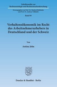 Abbildung von: Verhaltensökonomik im Recht des Arbeitnehmerurhebers in Deutschland und der Schweiz - fibre