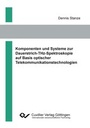 Bild: Komponenten und Systeme zur Dauerstrich-THz-Spektroskopie auf Basis optischer Telekommunikationstechnologien - Cuvillier Verlag