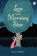 Cover: Love by the Morning Star - Clarion Books