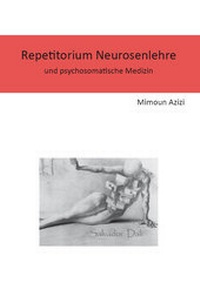 Abbildung von: Repetitorium Neurosenlehre - Rediroma-Verlag