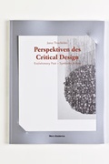 Cover: Perspektiven des Critical Design - Merz Akademie