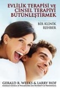 Cover: Evlilik Terapisi ve Cinsel Terapiyi B&uuml;t&uuml;nlestirmek - Pusula Yayincilik