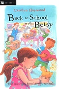 Cover: Back to School with Betsy - Clarion Books