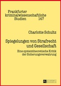 Bild: Spiegelungen von Strafrecht und Gesellschaft - Peter Lang Verlag