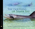 Cover: Dolphins of Shark Bay - Houghton Mifflin Harcourt Publishing Company