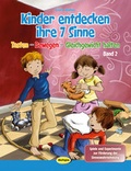 Cover: Kinder entdecken ihre 7 Sinne (Bd.2) - Klett Kita