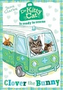 Cover: Dr KittyCat is ready to rescue: Clover the Bunny - Oxford University Press