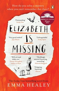 Enlarge image Cover: Elizabeth is Missing - Penguin Books Ltd