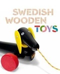 Cover: Swedish Wooden Toys - Yale University Press