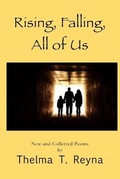 Cover: Rising, Falling, All of Us - Golden Foothills Press