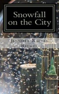 Cover: Snowfall on the City - Monstrosity Ink