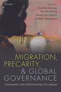Cover: Migration, Precarity, and Global Governance - Oxford University Press