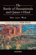 Cover: The Battle of Hussainiwala and Qaiser-i-Hind: The 1971 War - OUP Pakistan