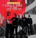 Cover: I Could Sing of Your Love Forever - Bethany House Publishers, a division of Baker Publishing Group