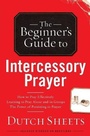 Cover: Beginner's Guide to Intercessory Prayer - Bethany House Publishers, a division of Baker Publishing Group