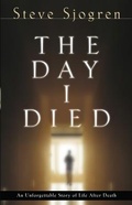 Cover: The Day I Died - Bethany House Publishers, a division of Baker Publishing Group
