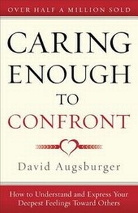 Enlarge image Cover: Caring Enough to Confront - Fleming H. Revell Company