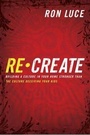 Cover: Re-Create - Fleming H. Revell Company