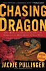 Cover: Chasing the Dragon - One Woman`s Struggle Against the Darkness of Hong Kong`s Drug Dens - Chosen Books, a division of Baker Publishing Group
