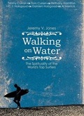 Cover: Walking on Water - Baker Academic, Div of Baker Publishing Group