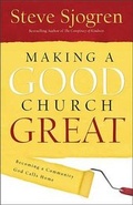 Cover: Making a Good Church Great - Baker Academic, Div of Baker Publishing Group
