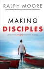 Cover: Making Disciples - Developing Lifelong Followers of Jesus - Baker Academic, Div of Baker Publishing Group