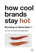 Cover: How Cool Brands Stay Hot - Kogan Page Ltd