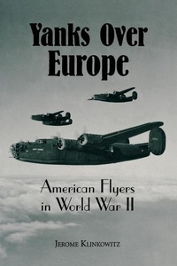 Enlarge image Cover: Yanks Over Europe - The University Press of Kentucky