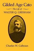 Cover: Gilded Age Cato - The University Press of Kentucky