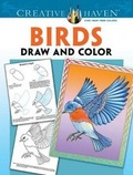 Cover: Creative Haven Birds Draw and Color - Dover Publications Inc.
