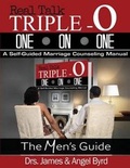 Cover: Real Talk Triple O ONE on ONE - Flourishing Marriagesllc.