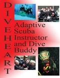 Cover: Diveheart Adaptive Scuba Instructor and Dive Buddy - Diveheart