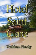 Cover: Hotel Saint Clare - Sage Words Publishing
