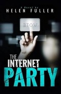 Cover: The Internet Party - Helen Fuller Publisher