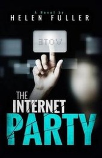 Enlarge image Cover: The Internet Party - Helen Fuller Publisher