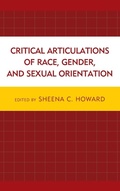 Cover: Critical Articulations of Race, Gender, and Sexual Orientation - Lexington Books