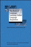 Cover: The Roots of Language Learning: Infant Language Acquisition - Wiley