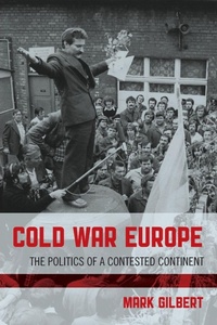 Enlarge image Cover: Cold War Europe - Rowman & Littlefield Publishers