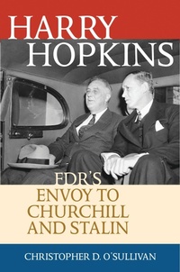 Enlarge image Cover: Harry Hopkins - Rowman & Littlefield Publishers