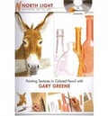Cover: Painting Textures in Colored Pencil with Gary Greene - North Light Books