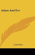 Cover: Adam And Eve - Kessinger Publishing