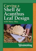 Cover: Carve an Acanthus Leaf and Shell - Popular Woodworking Books