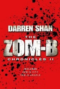 Enlarge image Cover: Zom-B Chronicles II - Simon & Schuster UK;Simon & Schuster Children's