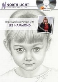 Abbildung von: Drawing Lifelike Portraits with Lee Hammond - North Light Books